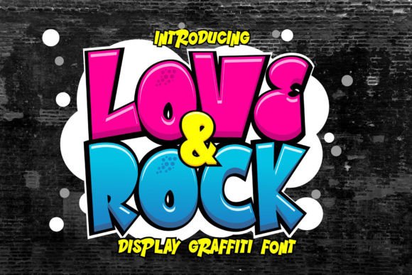 Love and Rock: A Typeface with Audacious Attitude