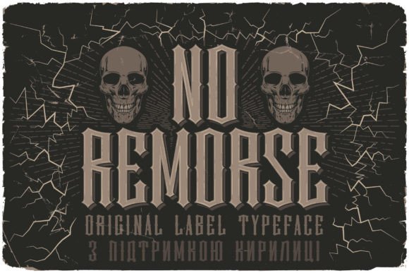 No Remorse: The Bold Font That Commands Attention