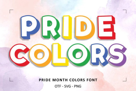 Pride Month Colors: A Typeface for Every Story