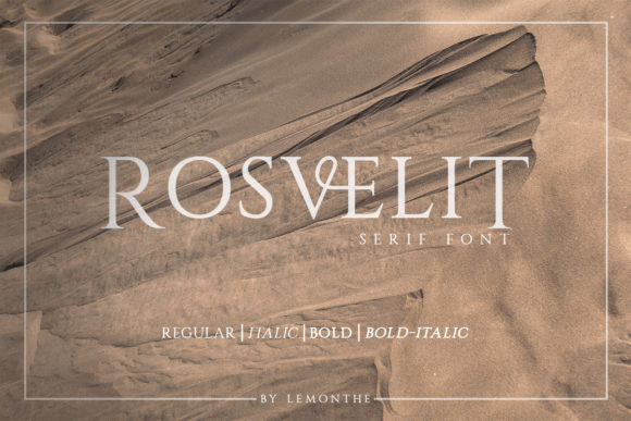 Rosvelit: The Simple Serif That Brings Real Elegance to Your Work