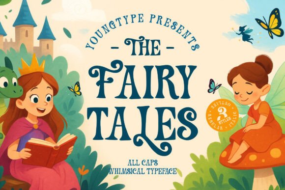 The Fairy Tales Font: Crafting Visual Magic for Modern Projects