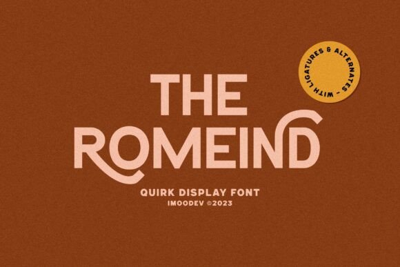 The Romeind: A Font for Projects That Refuse to Blend In